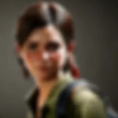 Riveting Character Evolution Dramatic character development in The Last of Us 2